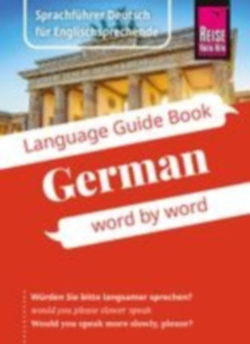 Bingel, Markus - David, Quinn: Reise Know-How Language Guide Book German - word by word idegen