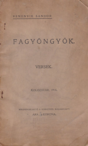 Reményik Sándor: Fagyöngyök - Első kiadás antikvár