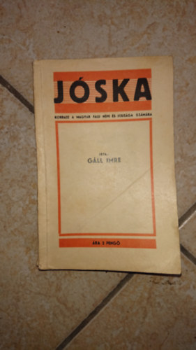 Dr. Gáll Imre: Jóska - Első kiadás antikvár