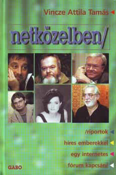 Vincze Attila Tamás: Netközelben antikvár