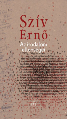 Az irodalom ellenségei – Darvasi László