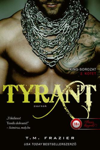 T. M. Frazier: Tyrant - Zsarnok könyv