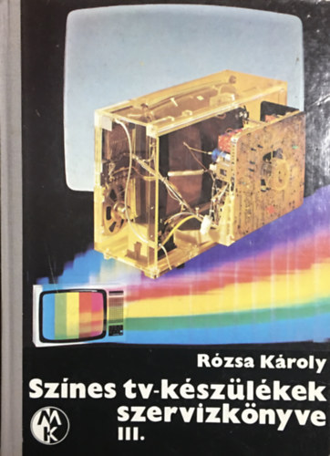 Színes tv-készülékek szervizkönyve III. antikvár