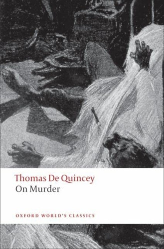 Thomas De Quincey: On Murder antikvár