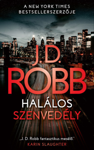 Halálos szenvedély – J D Robb Nora Roberts