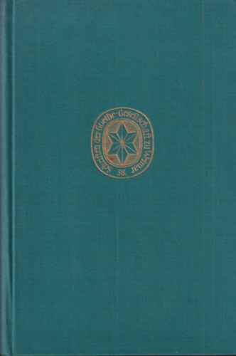 Lieselotte Blumenthal: Ein Notizheft Goethes von 1788 antikvár