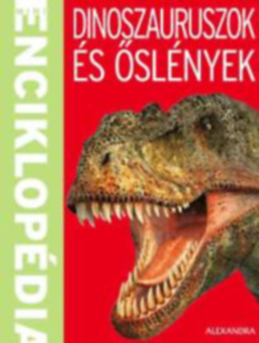 Steve Parker: Dinoszauruszok és őslények - Mini enciklopédia antikvár