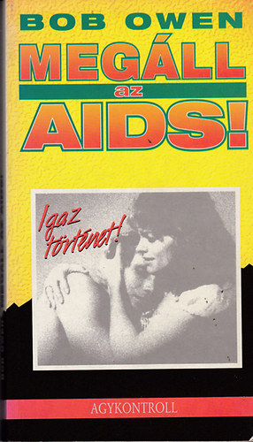 Owen Bob: Megáll az AIDS! antikvár