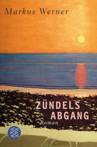 Markus Werner: Zündels Abgang antikvár