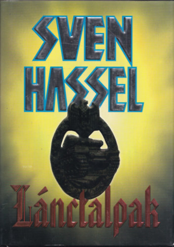 Sven Hassel: Lánctalpak antikvár