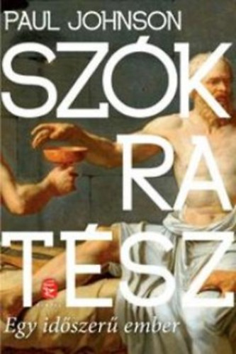 Paul Johnson: Szókratész - Egy időszerű ember antikvár