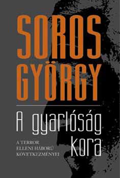 Soros György: A gyarlóság kora könyv