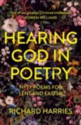 Harries, Richard: Hearing God in Poetry idegen