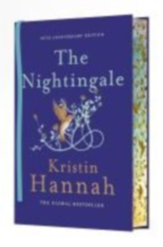 Hannah, Kristin: The Nightingale. 10th Anniversary Edition idegen