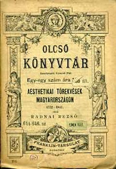 Radnai Rezső: Aesthetikai törekvések magyarországon 1722-1817. antikvár