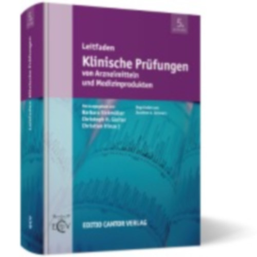 Leitfaden Klinische Prüfungen von Arzneimitteln und Medizinprodukten idegen