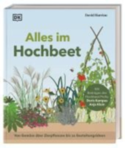 Hurrion, David: Alles im Hochbeet idegen