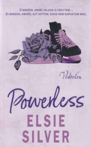 Elsie Silver: Powerless - Védtelen könyv