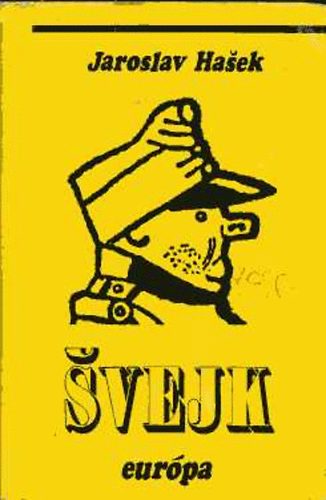 Jaroslav Hasek: Svejk, egy derék katona kalandjai a világháborúban antikvár