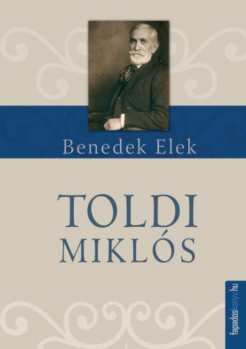 Benedek Elek: Toldi Miklós e-Könyv