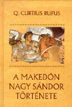 Curtius Q. Rufus: A Makedón Nagy Sándor története antikvár