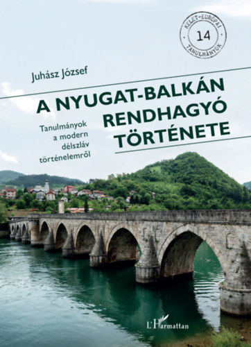 A Nyugat-Balkán rendhagyó története akciós termékkép 1