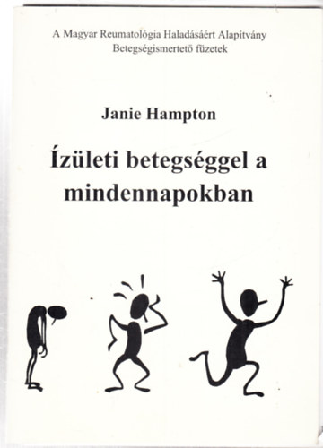 Janie Hampton: Ízületi betegséggel a mindennapokban antikvár