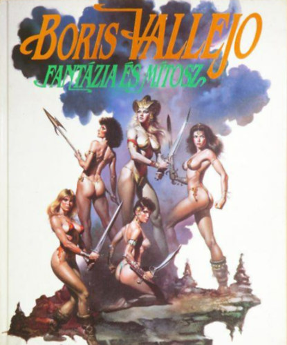 Boris Vallejo: Fantázia és mítosz antikvár