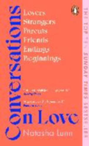 Lunn, Natasha: Conversations on Love idegen