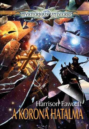 A Korona hatalma – Harrison Fawcett