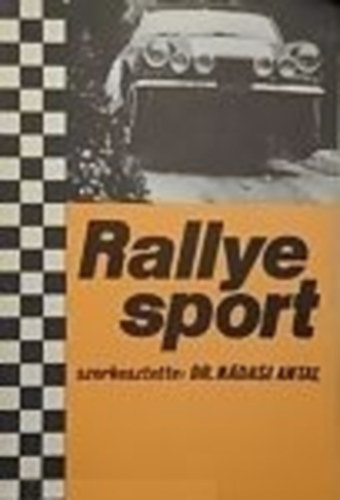 Dr. Nádasi Antal (szerk.): Rallye sport antikvár