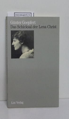 Günter Goepfert: Das Schicksal der Lena Christ antikvár