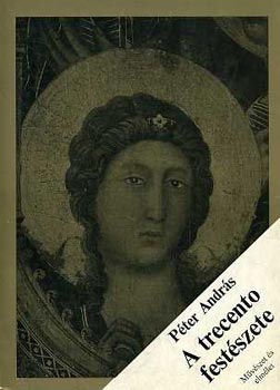 Péter András: A trecento festészete antikvár