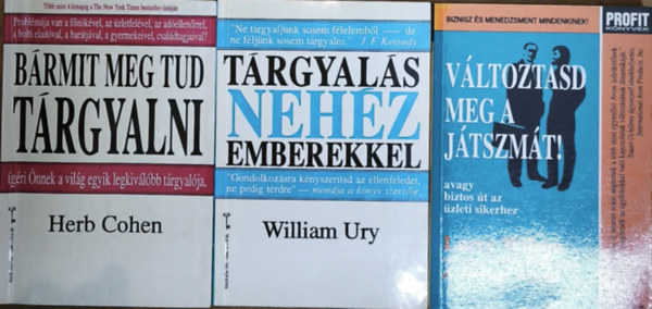 Larry és Hersch Wilson, William Ury, Herb Cohen: 3db tárgyalási pozíciót segítő könyv - Tárgyalás nehéz emberekkel, Bármit meg tud tárgyalni, Változtasd meg a játszmát! antikvár