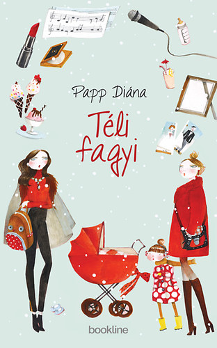 Papp Diána: Téli fagyi könyv