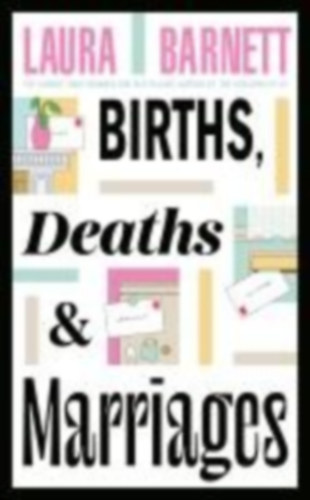 Barnett, Laura: Births, Deaths and Marriages idegen