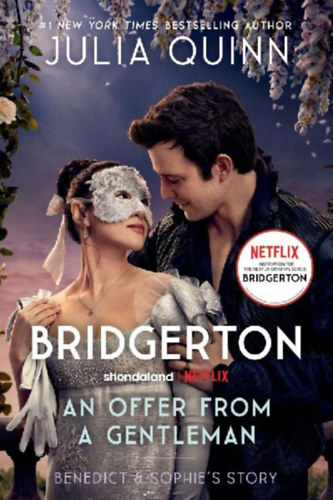 Quinn, Julia: An Offer From a Gentleman  [TV Tie-in] idegen