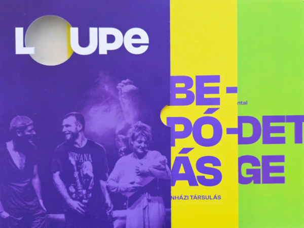 Horváth János Antal: Loupe - Becsapódás / A  kezdet/vége könyv