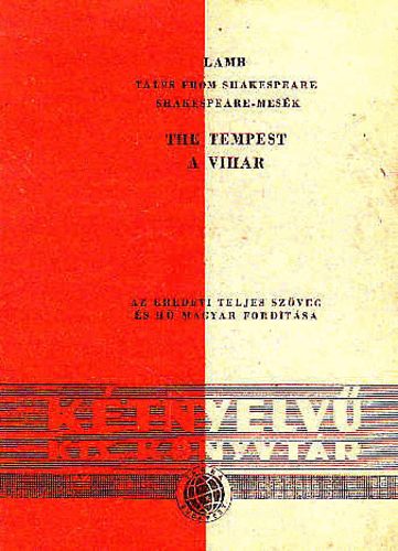 Lamb, Charles- Lamb, Mary: The Tempest - A vihar (Tales from Shakespeare / Shakespeare-mesék) antikvár