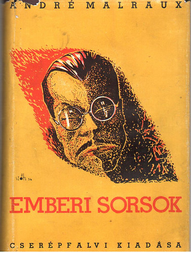 André Malraux: Emberi sorsok antikvár