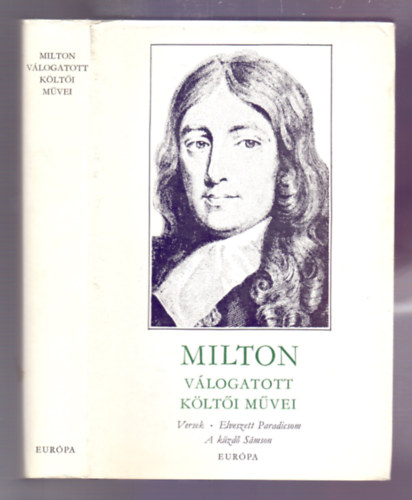 John Milton: Elveszett paradicsom - A küzdő Sámson - Versek (Milton válogatott költői művei) antikvár