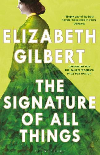 Elizabeth Gilbert: The Signature of All Things antikvár