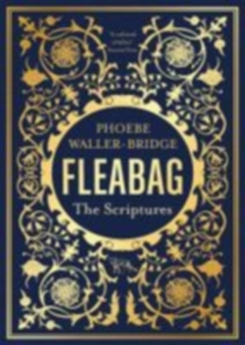 Waller-Bridge, Phoebe: Fleabag: The Scriptures idegen