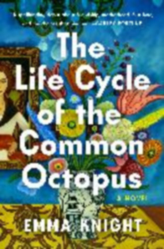 Knight, Emma: The Life Cycle of the Common Octopus idegen