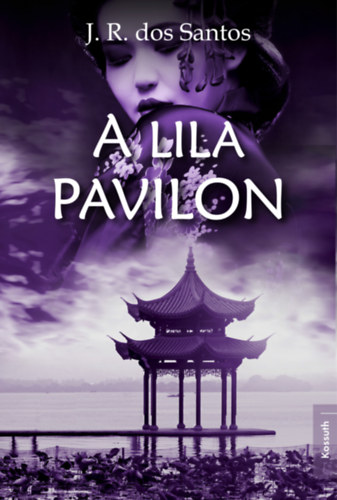 José Rodrigues dos Santos: A lila pavilon könyv