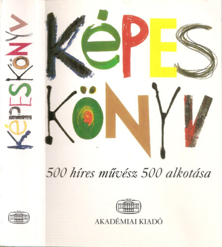Képes könyv - 500 híres művész 500 alkotása antikvár