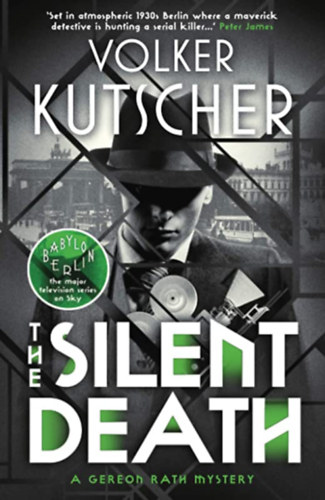 Volker Kutscher: The Silent Death antikvár