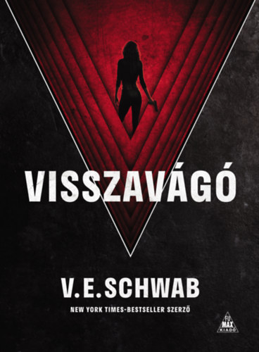 V. E. Schwab: Visszavágó könyv