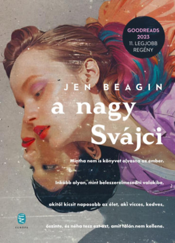 Jen Beagin: A Nagy Svájci könyv
