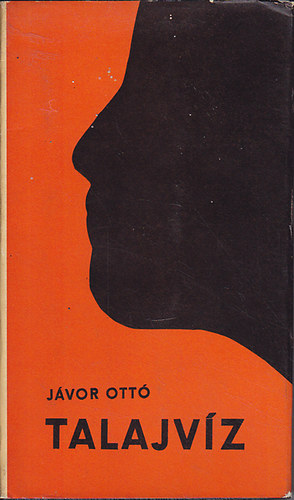 Jávor Ottó: Talajvíz antikvár